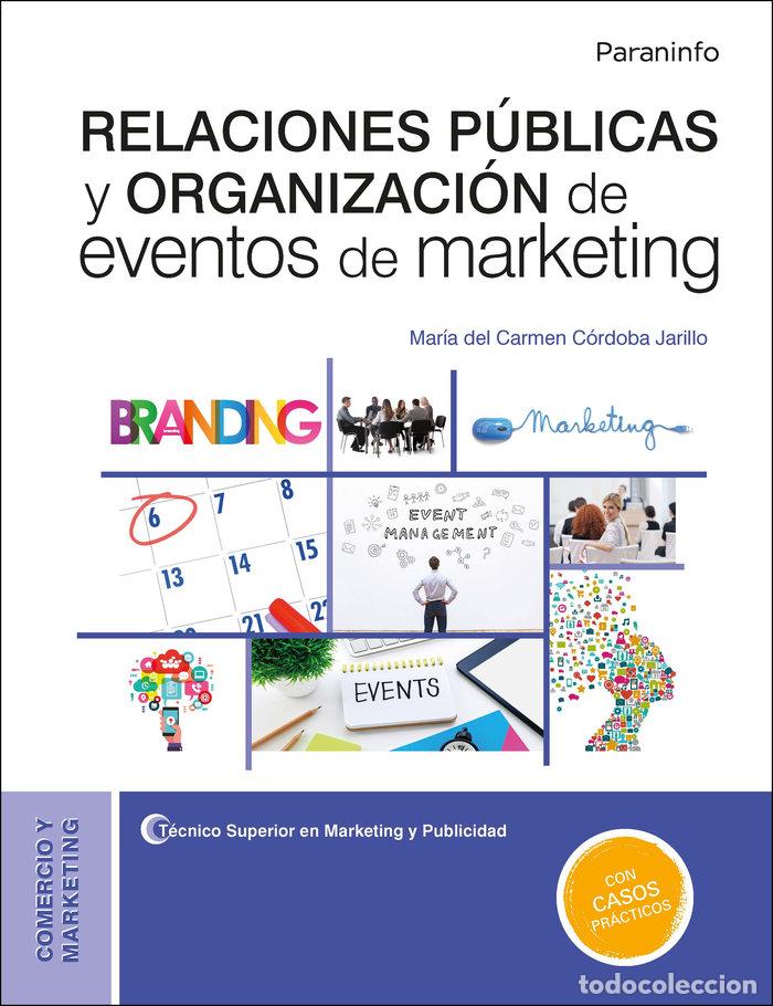 Libros: RELACIONES PUBLICAS Y ORGANIZACION DE EVENTOS DEL MARKETING - CORDOBA JARILLO, M&ordf; DEL CARMEN
