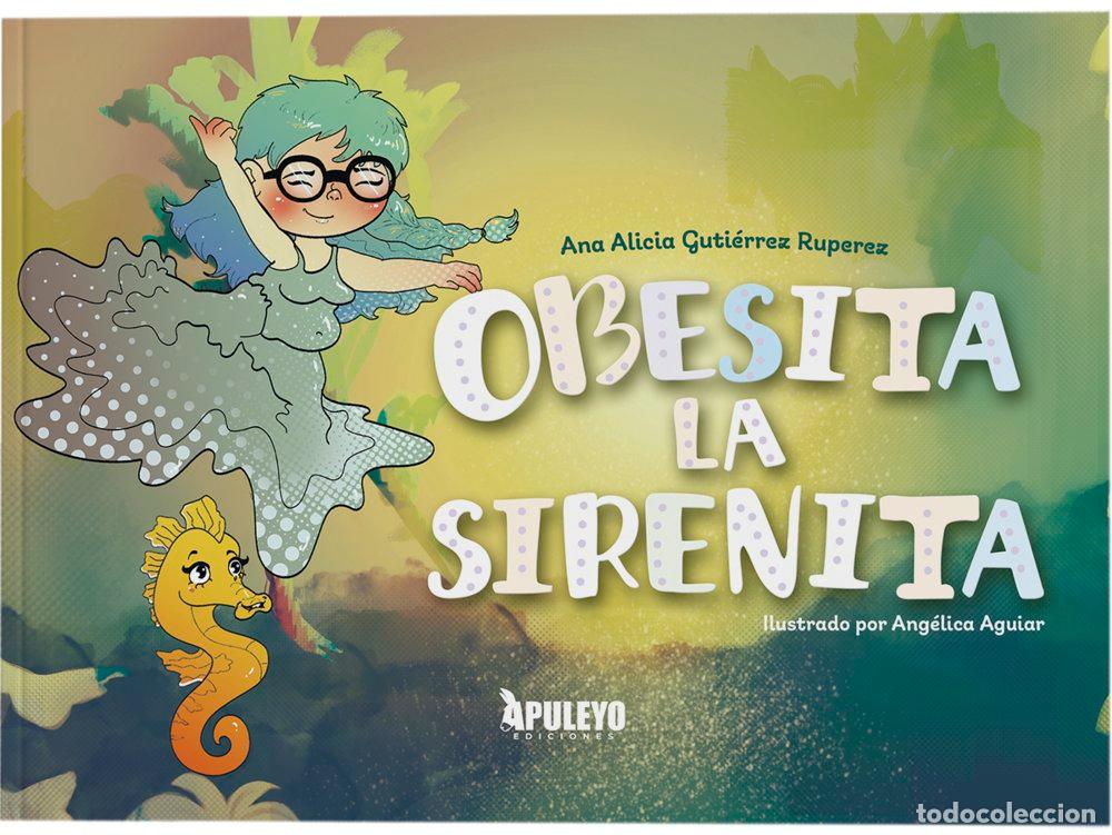Libros: OBESITA LA SIRENA - GUTIERREZ RUPEREZ, ANA ALICIA