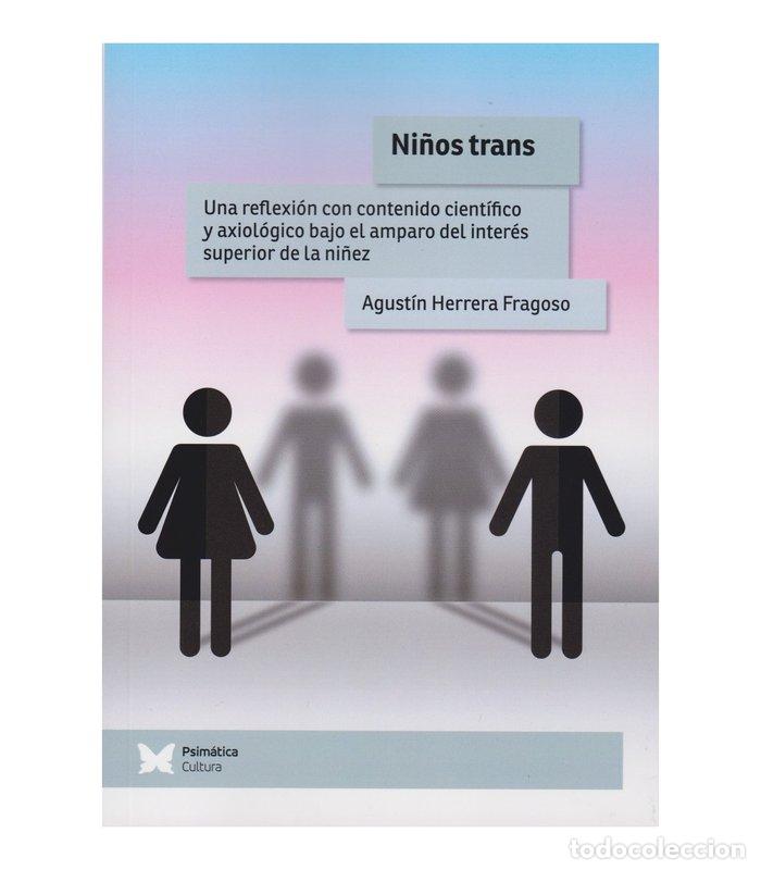 Libri: NI&Ntilde;OS TRANS - AGUSTIN HERRERA FRAGOSO