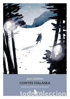 Libri: CONTES D'ALASKA - LONDON, JACK