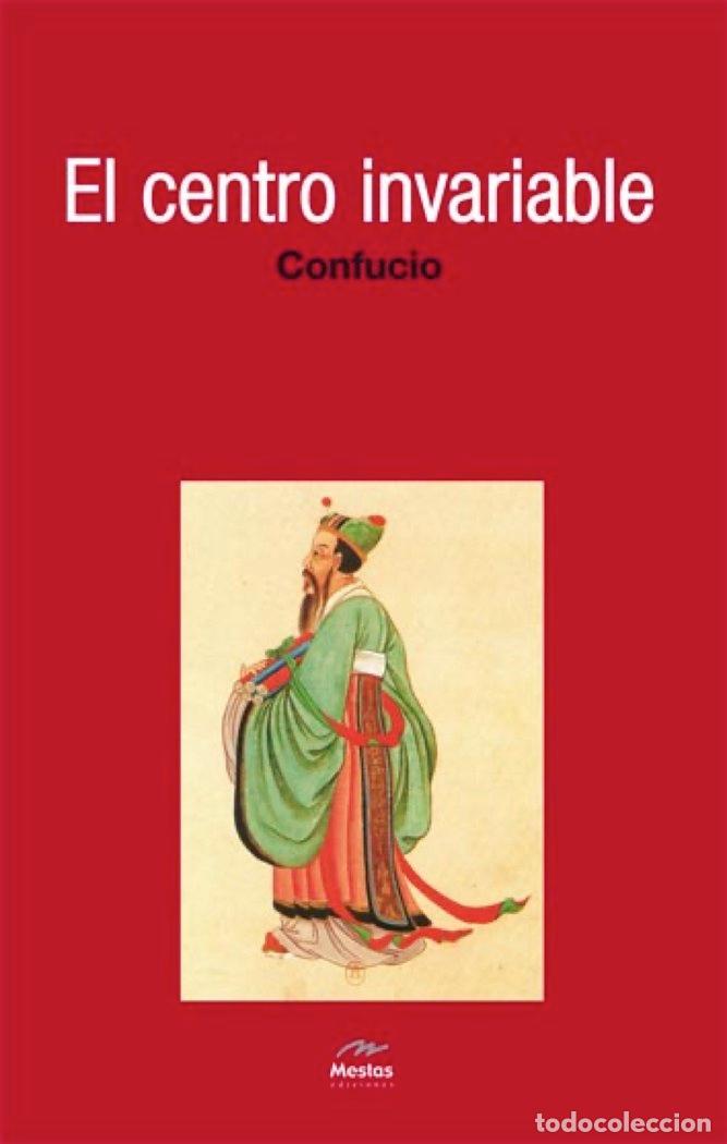 Livros: CENTRO INVARIABLE,EL - CONFUCIO