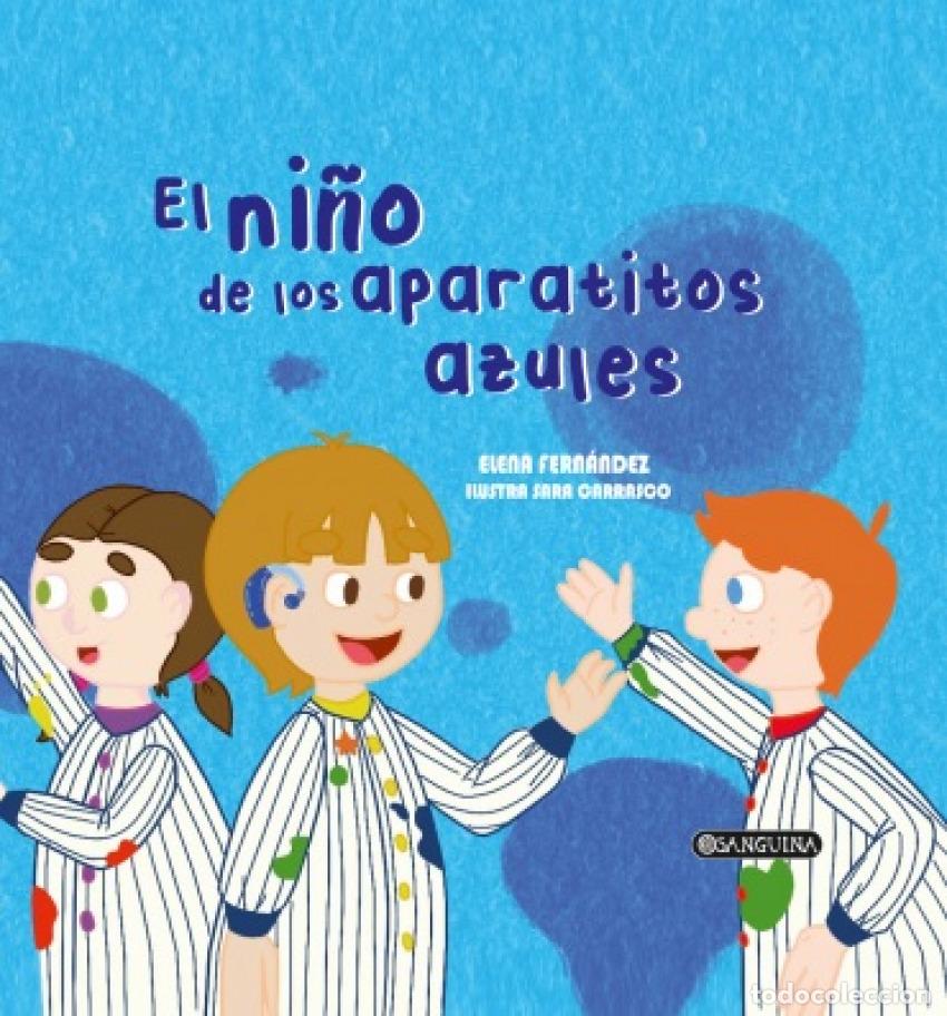 Livros: EL NI&Ntilde;O DE LOS APARATITOS AZULES - FERN&Aacute;NDEZ, ELENA