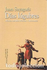 Livros: DIAS LUGUBRES - SAYAGUES, JUAN