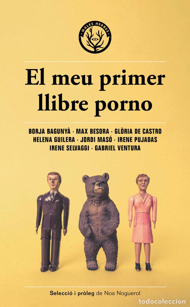 Livros: EL MEU PRIMER LLIBRE PORNO - .