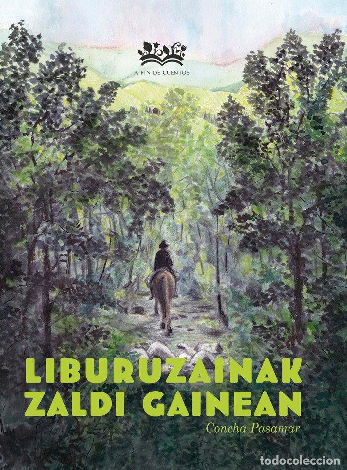 Livres: LIBURUZAINAK ZALDI GAINEAN - PASAMAR, CONCHA