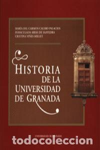 Libri: HISTORIA UNIVERSIDAD GRANADA - SIN AUTOR