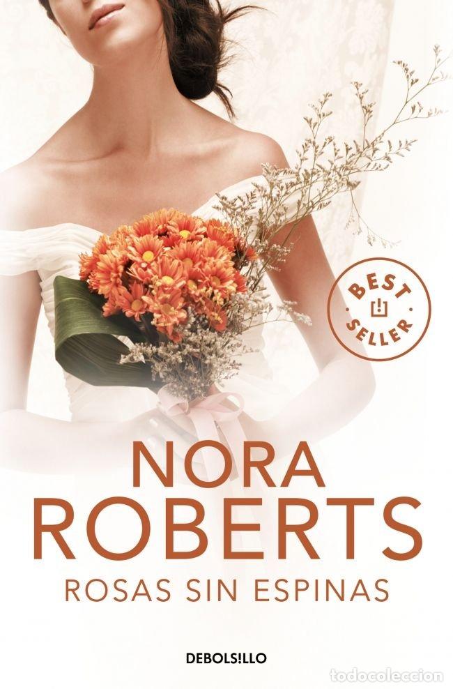 Libri: ROSAS SIN ESPINAS DBBS - ROBERTS, NORA