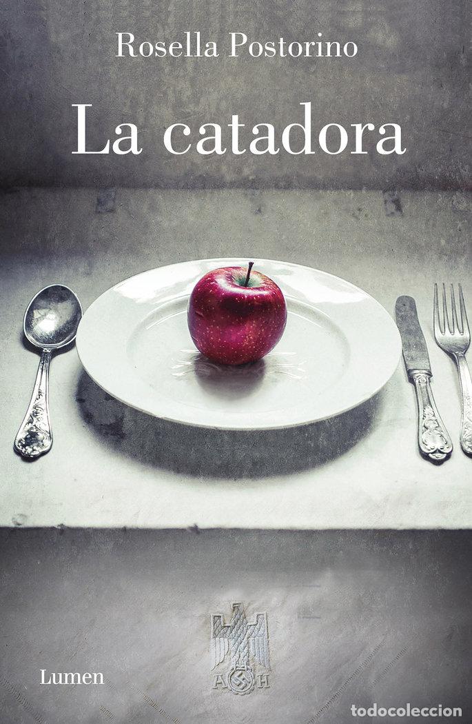 Libri: CATADORA,LA - POSTORINO, ROSELLA