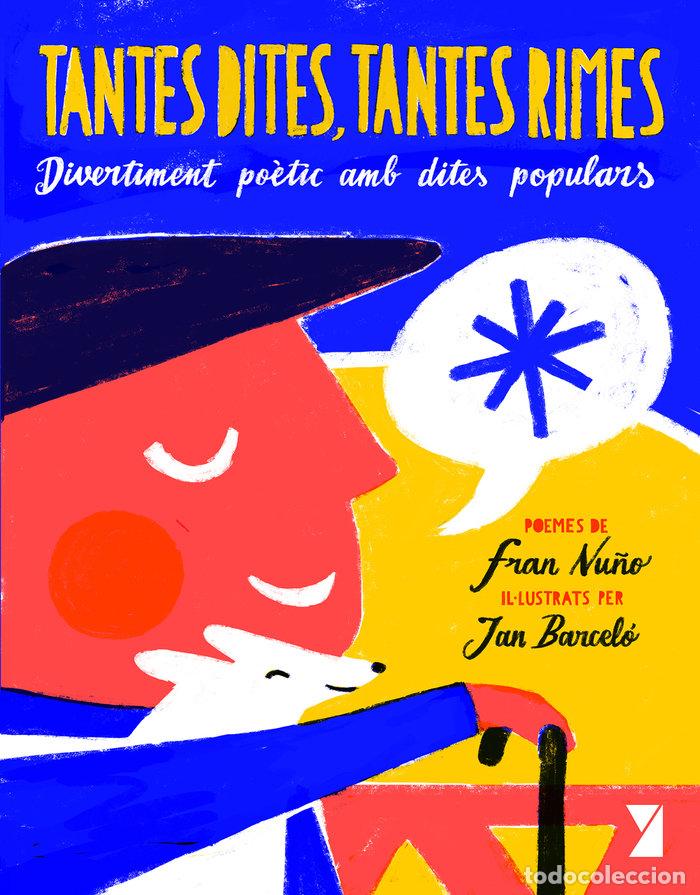 Libri: TANTES DITES TANTES RIMES DIVERTIMENT POETIC AMB DITES - NU&Ntilde;O, FRAN