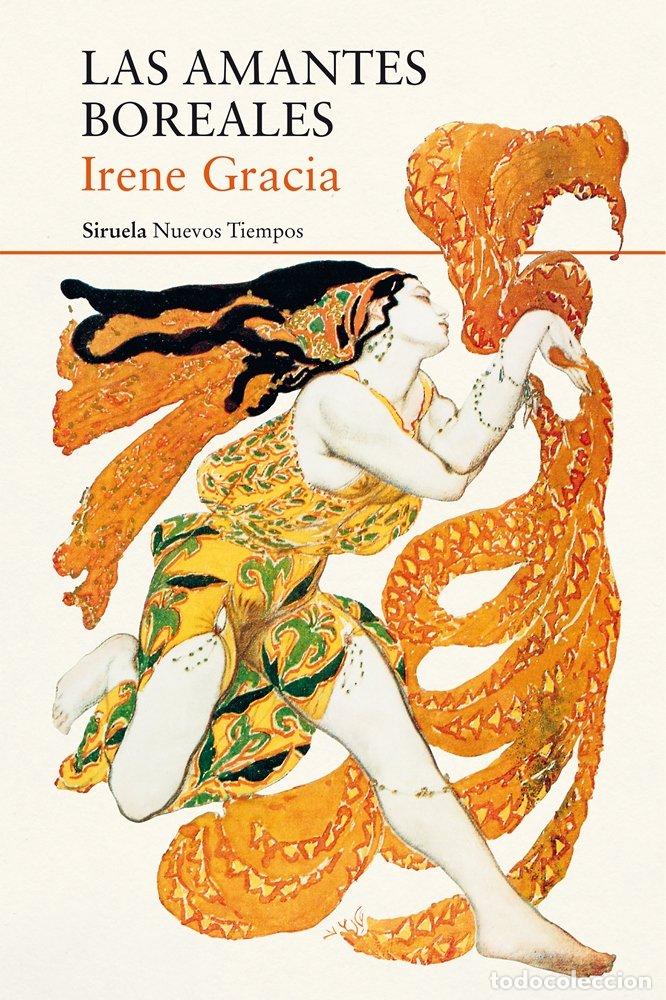 Libri: AMANTES BOREALES,LAS - GRACIA, IRENE