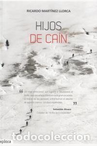 Libri: HIJOS DE CAIN - MARTINEZ LLORCA, RICARDO