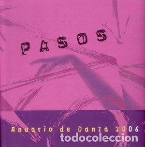 Livres: PASOS ANUARIO DE DANZA 2006 - AA.VV