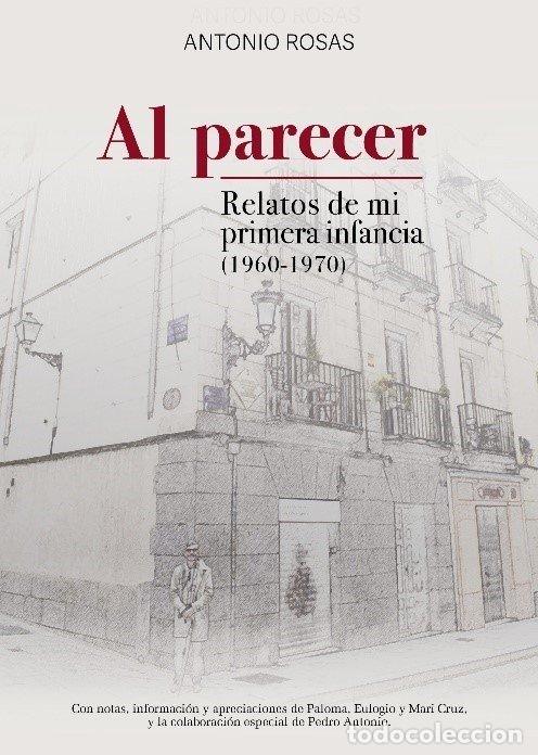 Libros: AL PARECER - ROSAS, ANTONIO
