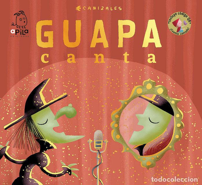 Livros: GUAPA CANTA - CANIZALES