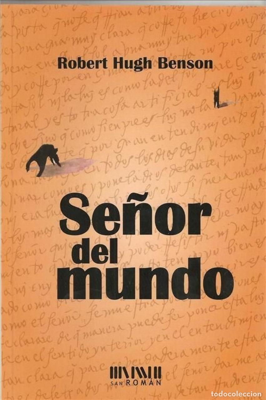 Livros: SE&Ntilde;OR DEL MUNDO - Robert Hugh Benson