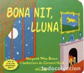 Livros: BONA NIT LLUNA CARTO - WISE BROWN, MARGARET