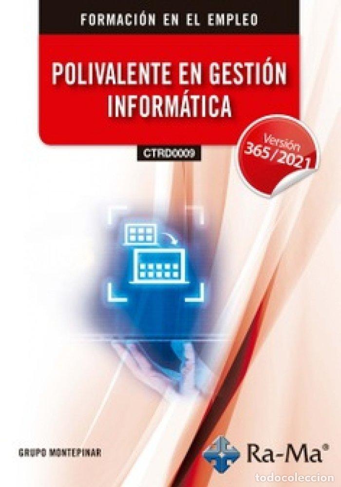 B&uuml;cher: CTRD0009 POLIVALENTE EN GESTION INFORMATICA. WINDOWS 11 / - GRUPO MONTEPINAR