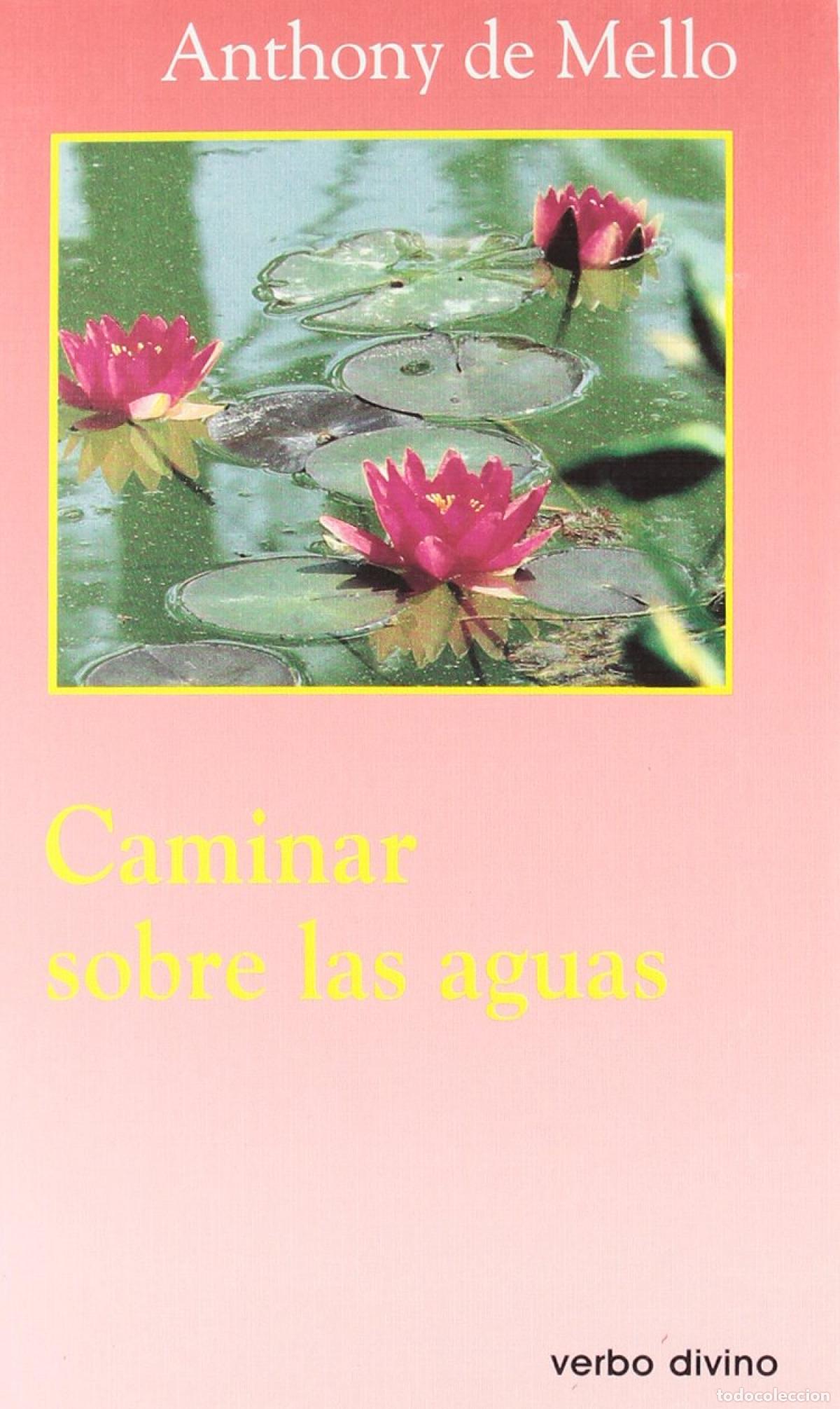 Libri: CAMINAR SOBRE AGUAS.(SURCOS) - de Mello, Anthony