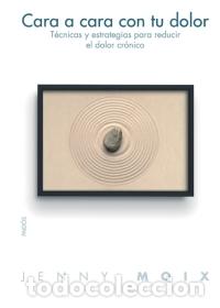 Libri: CARA A CARA CON TU DOLOR - Jenny Moix