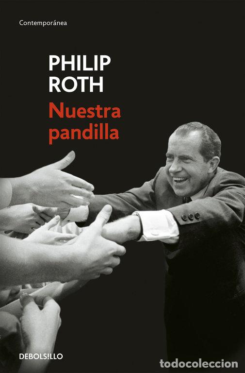 Libri: NUESTRA PANDILLA - ROTH, PHILIP