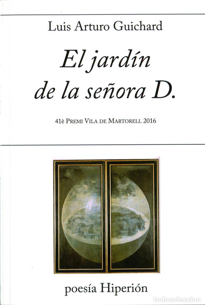 Livros: JARDIN DE LA SE&Ntilde;ORA D.,EL - GUICHARD, LUIS ARTURO