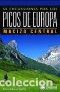 Livres: 50 EXCURSIONES POR LOS PICOS DE EUROPA - RODRIGUEZ CUBILLAS, ISIDORO