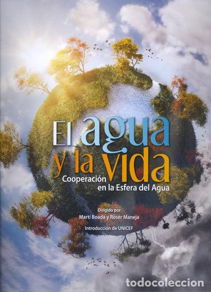 Libri: AGUA Y LA VIDA,EL - BOADA, MARTI