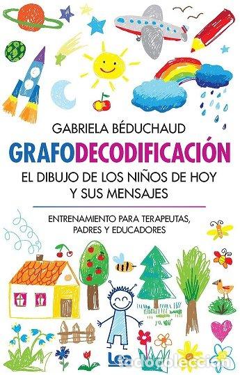 Libri: GRAFODECODIFICACION - BEDUCHAUD, GABRIELA