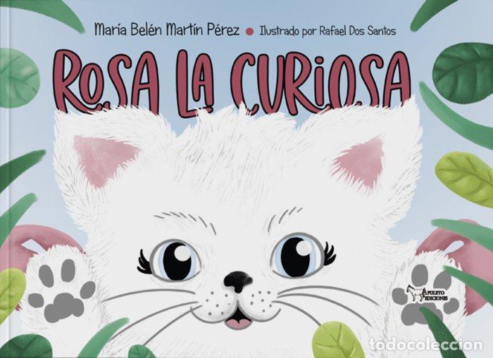 Libri: ROSA LA CURIOSA - MARTIN PEREZ, MARIA BELEN