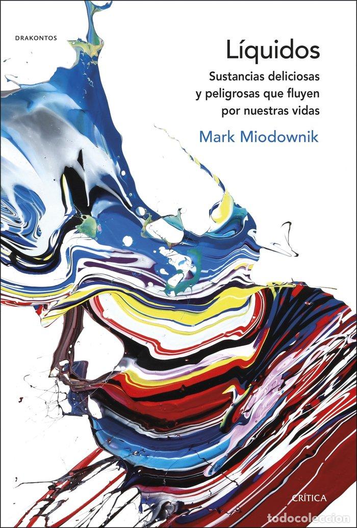 Libri: LIQUIDOS - MARK MIODOWNIK