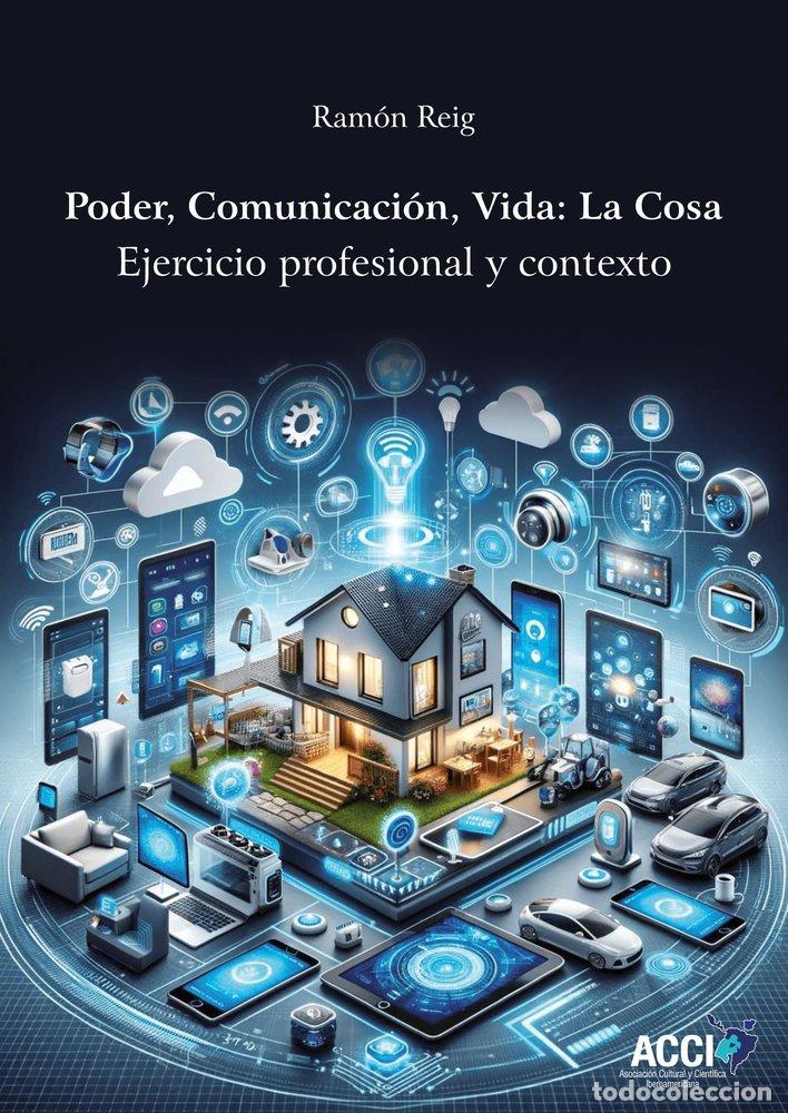 books: PODER COMUNICACION VIDA LA COSA - REIG, RAMON