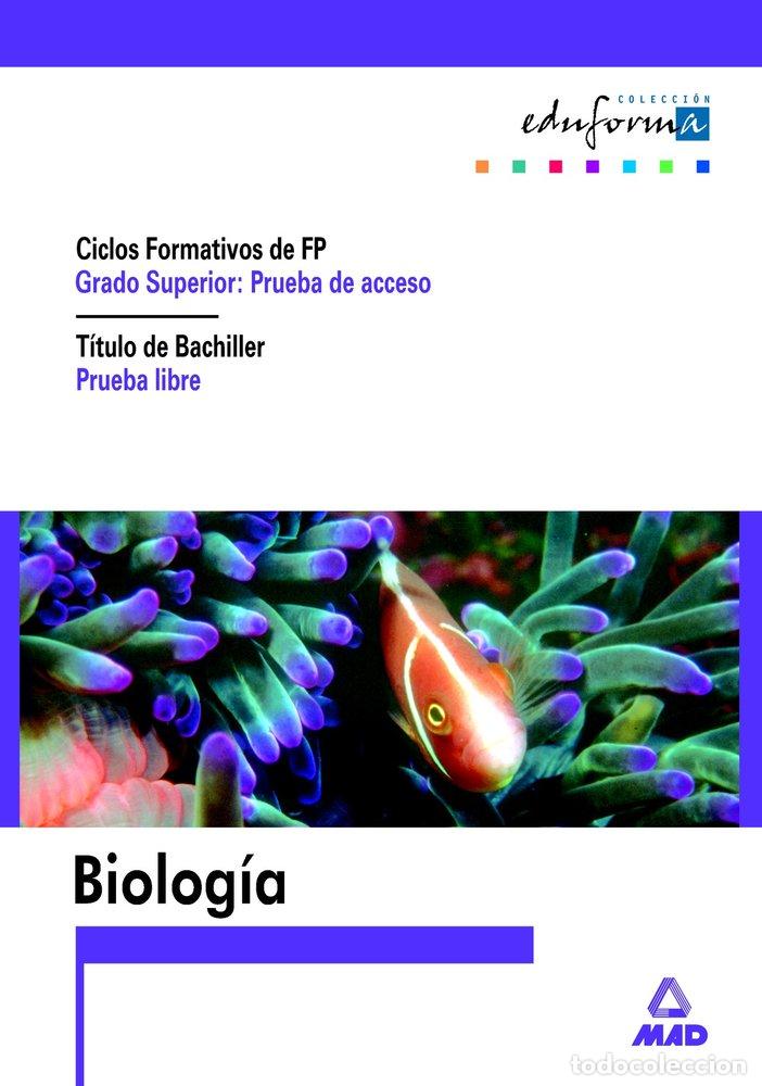 Libros: BIOLOGIA PARA EL ACCESO A CF GS PRU.LIBRE OBTEN.TITUL.BACHI - AA.VV