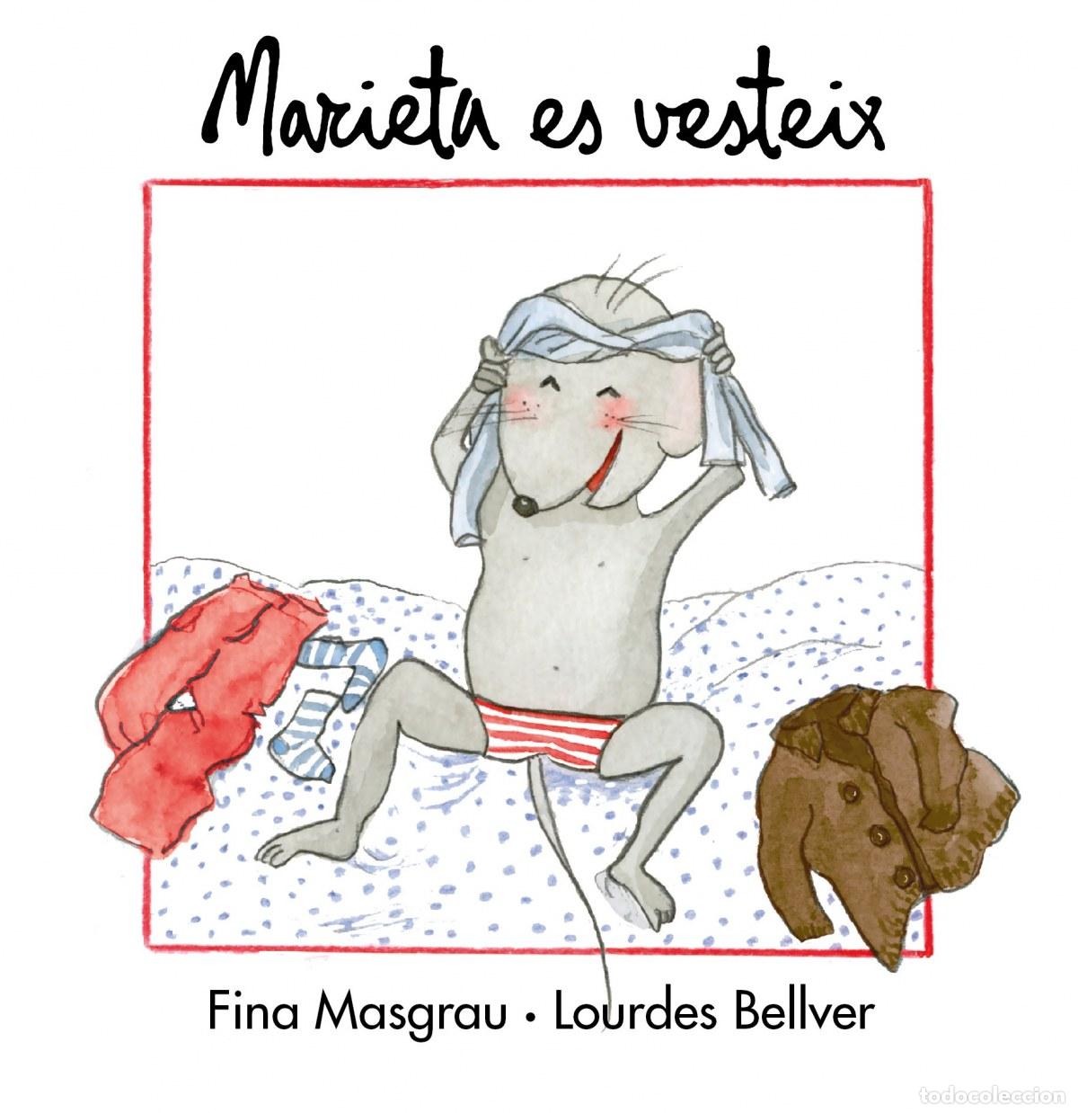 Libros: MARIETA ES VESTEIX - Masgrau, Fina