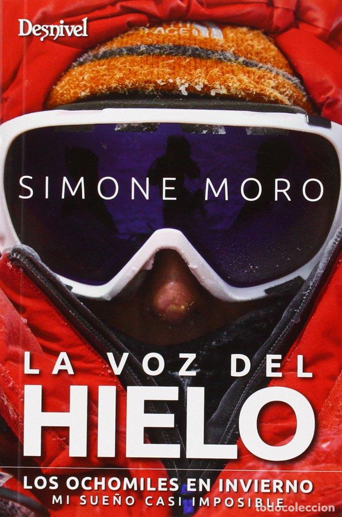 Libros: VOZ DEL HIELO, LA - MORO, SIMONE