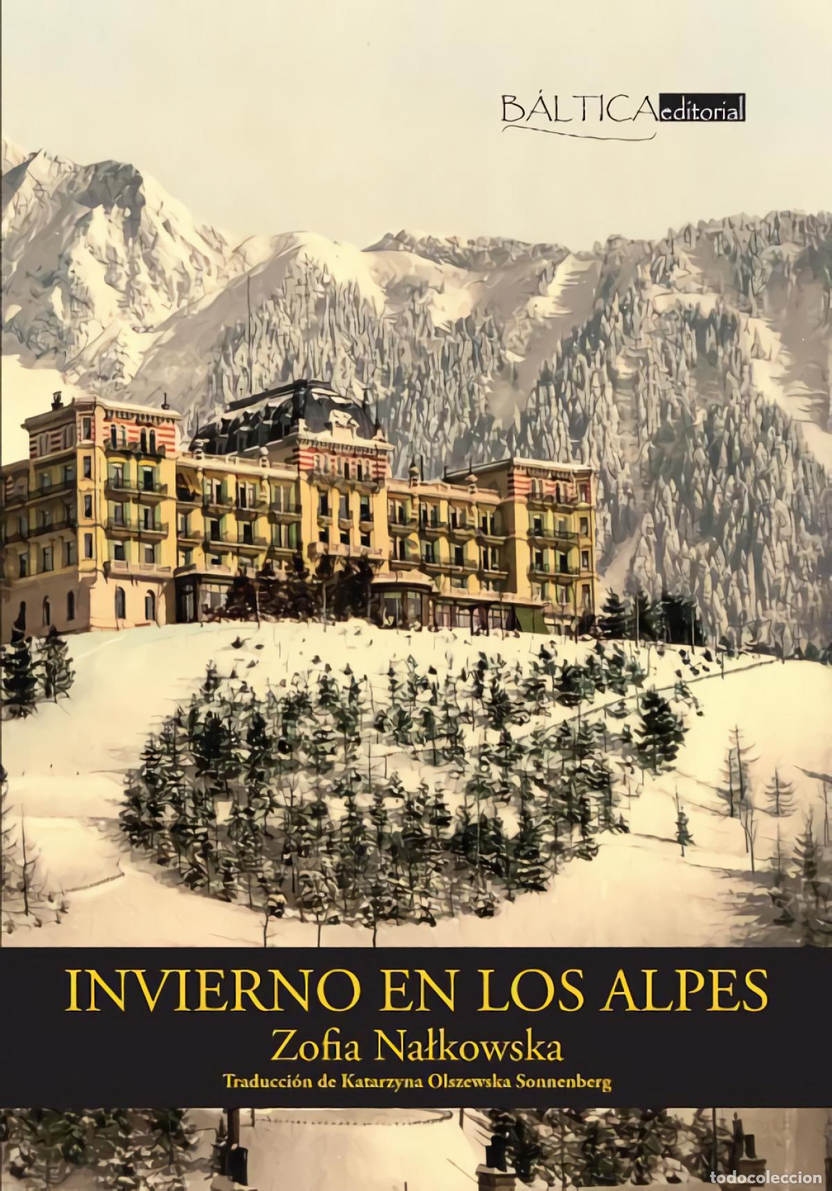 Libros: INVIERNO EN LOS ALPES - Nalkowska, Zofia
