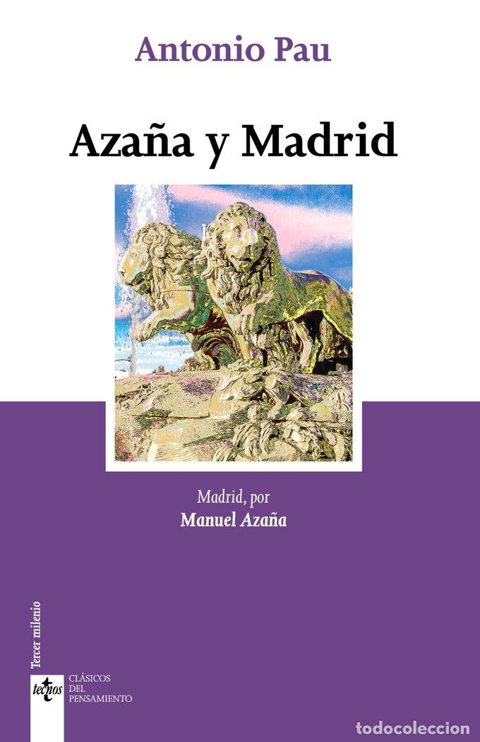 Livros: AZA&Ntilde;A Y MADRID - AZA&Ntilde;A, MANUEL