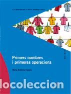 books: PRIMERS NOMBRES I PRIMERES OPERACIONS CATA - CANALS, MARIA ANT&Atilde;NIA