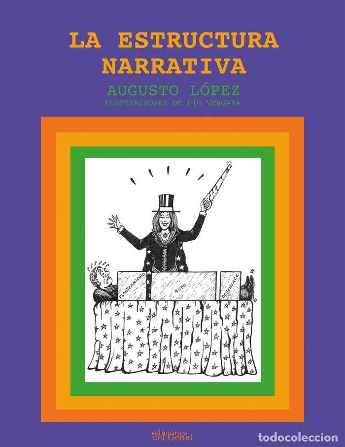 B&uuml;cher: LA ESTRUCTURA NARRATIVA - LOPEZ, AUGUSTO