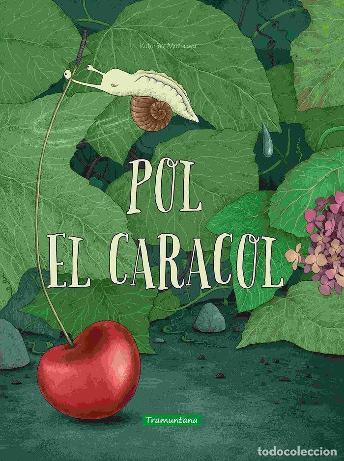 B&uuml;cher: POL EL CARACOL - MACUROVA, KATARINA
