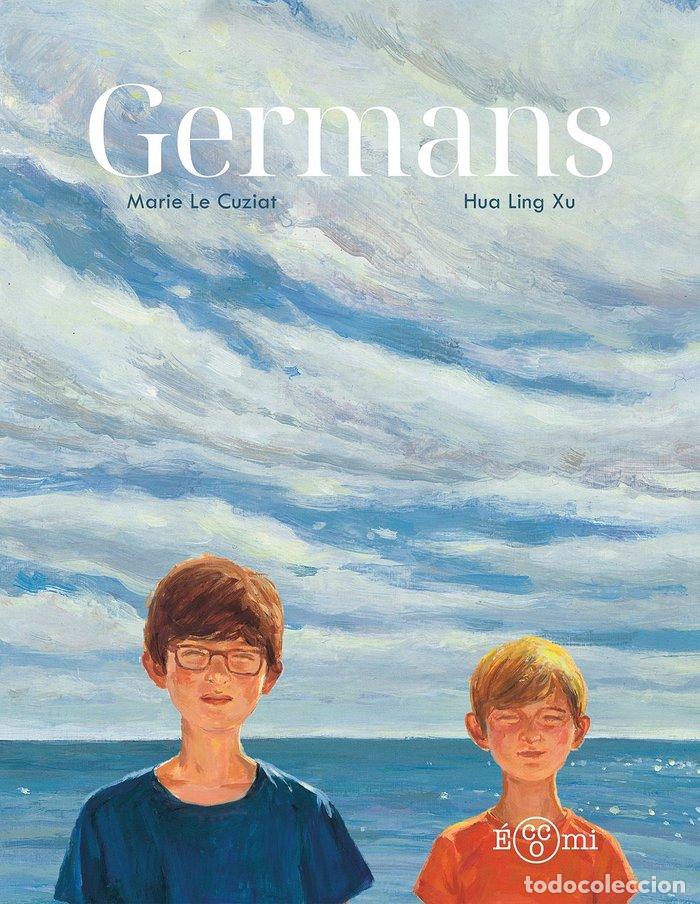 Libros: GERMANS - LE CUZIAT, MARIE