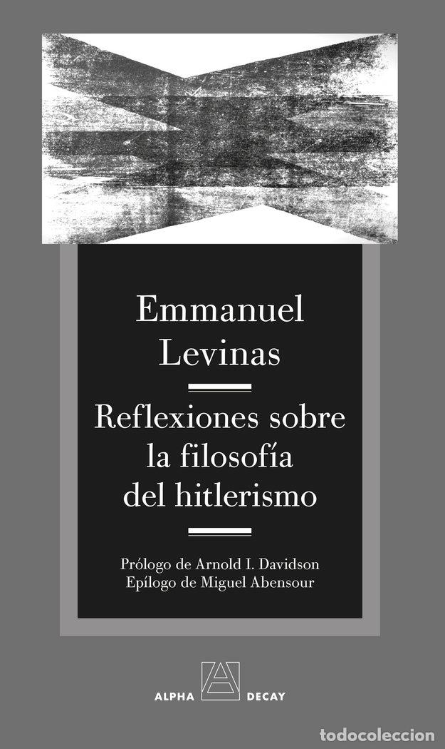 Libros: REFLEXIONES SOBRE LA FILOSOFIA DEL HITLERISMO - LEVINAS, EMMANUEL