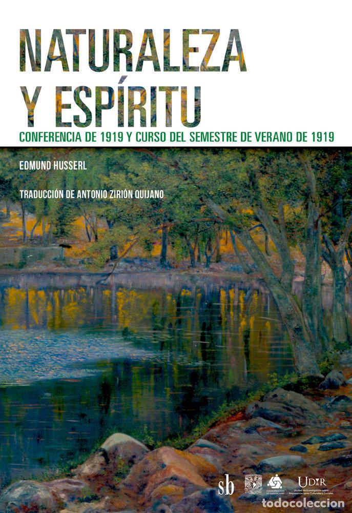 Libros: NATURALEZA Y ESPIRITU - HUSSERL, EDMUND
