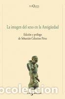 Livres: IMAGEN DEL SEXO EN LA ANTIGUEDAD 5S-43 - AA.VV