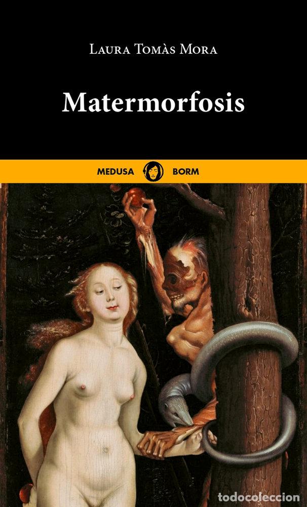 B&uuml;cher: MATERMORFOSI - TOMAS MORA, LAURA