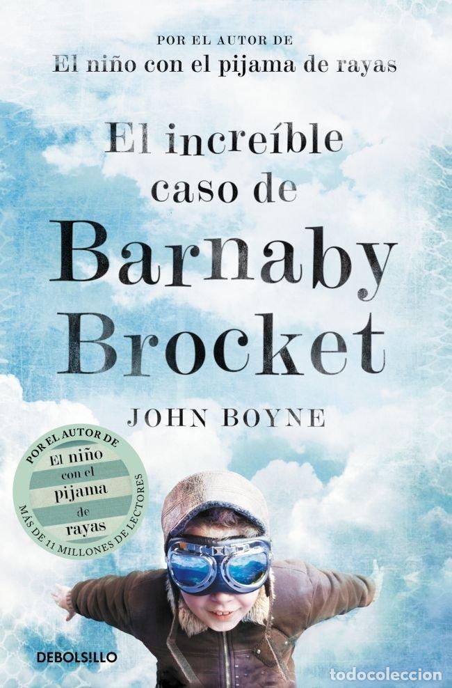 Libros: INCREIBLE CASO DE BARNABY BROCKET,EL DBBS - BOYNE, JOHN