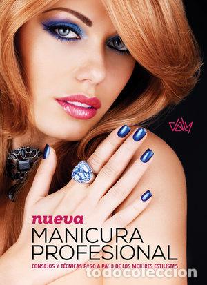 Libros: NUEVA MANICURA PROFESIONAL - EDICIONES DALY S.L.