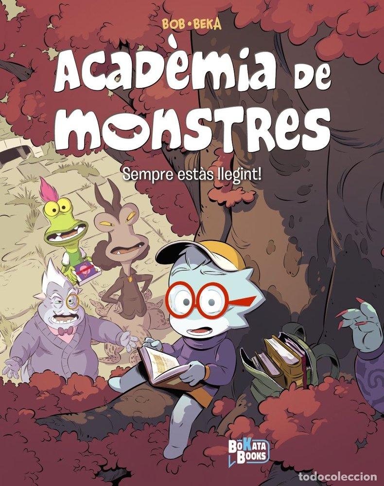 B&uuml;cher: ACADEMIA DE MONSTRES, 2. SEMPRE ESTAS LLEGINT - BEKA