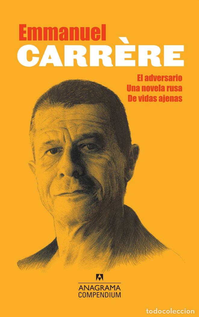 B&uuml;cher: ADVERSARIO UNA NOVELA RUSA DE VIDA AJENAS,EL - CARRERE, EMMANUEL