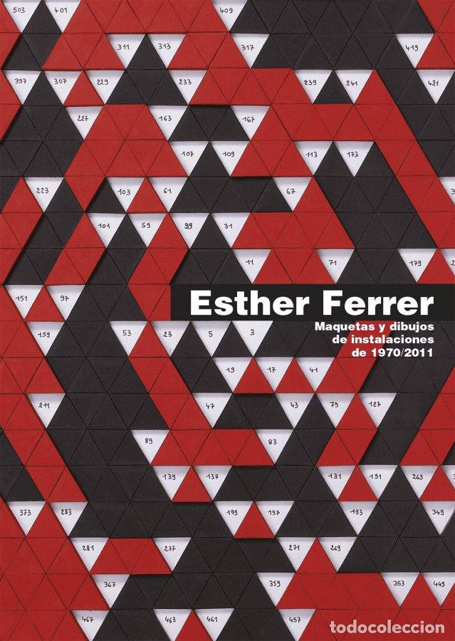 B&uuml;cher: MAQUETAS Y DIBUJOS DE INSTALACIONES1970-2011 - FERRER, ESTHER