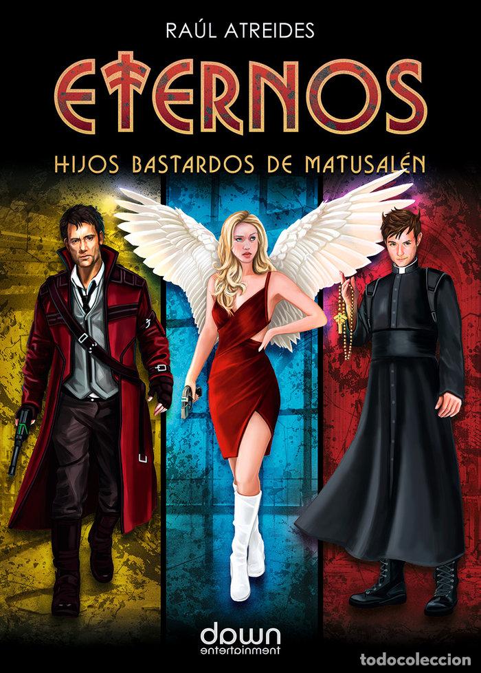 B&uuml;cher: ETERNOS. HIJOS BASTARDOS DE MATUSALEN - ATREIDES, RAUL